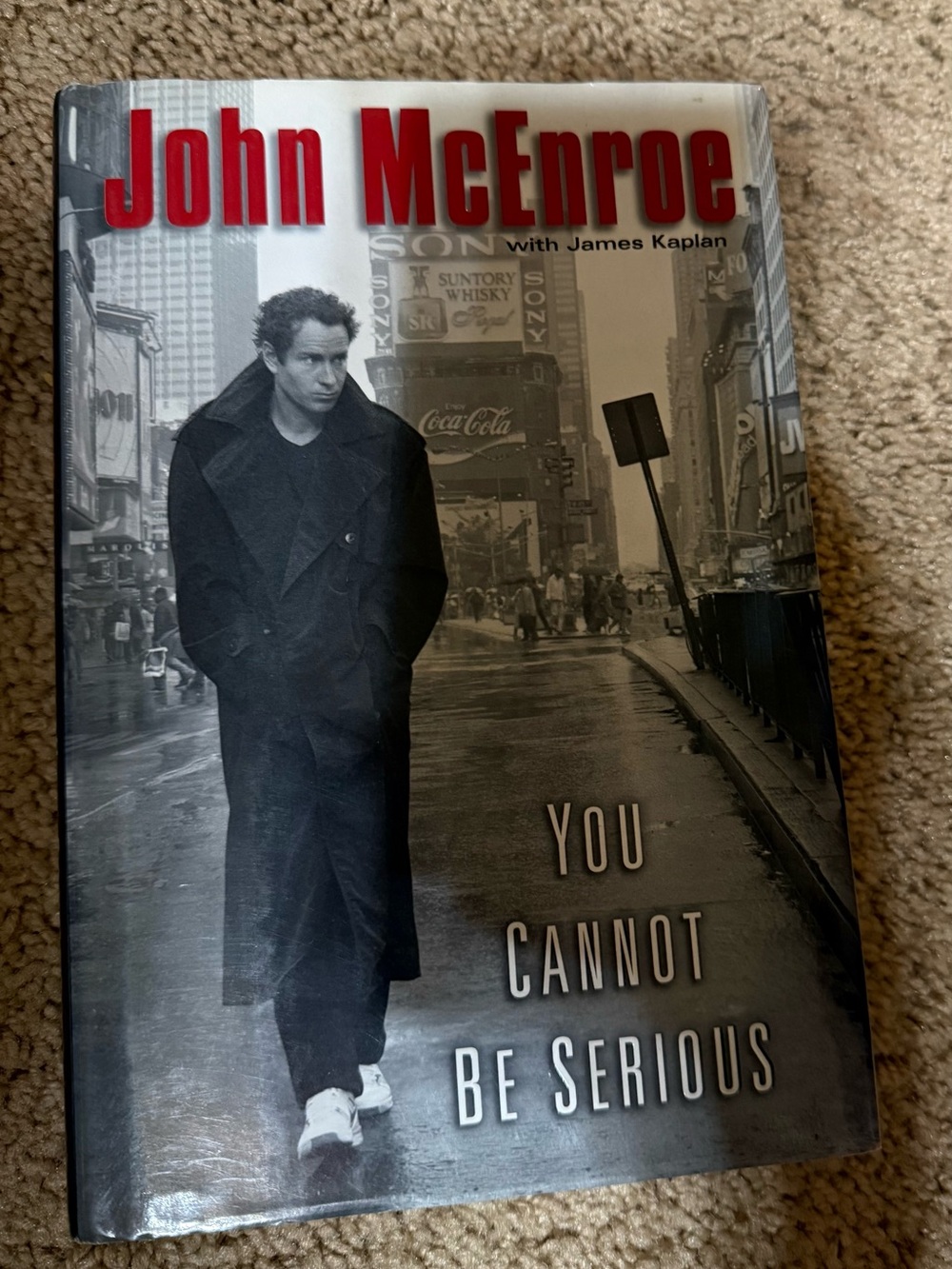 hardcover autobiography You Cannot Be Serious by John McEnroe